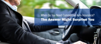 blog image of a business man in a suit driving a car; blog title: When Do You Need Commercial Auto Insurance? The Answer Might Surprise You