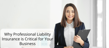 Why Professional Liability Insurance is Critical for Your Business